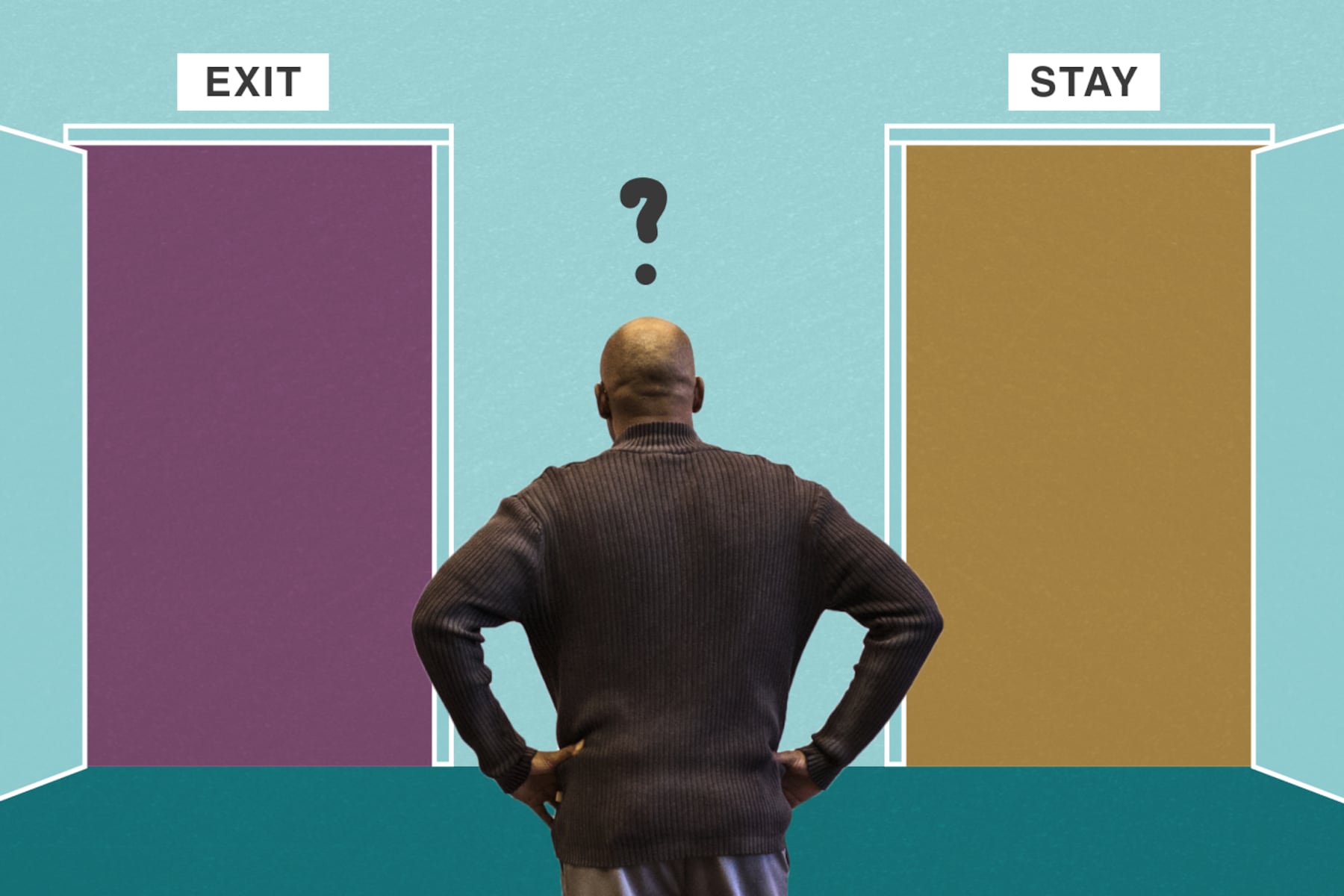 A teacher standing with his back to the camera, hands on hips, staring at two doors. A sign above the left door reads “EXIT” and a sign above the right door reads “STAY.”