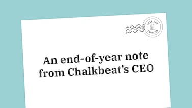 An end-of-year note from Chalkbeat’s CEO