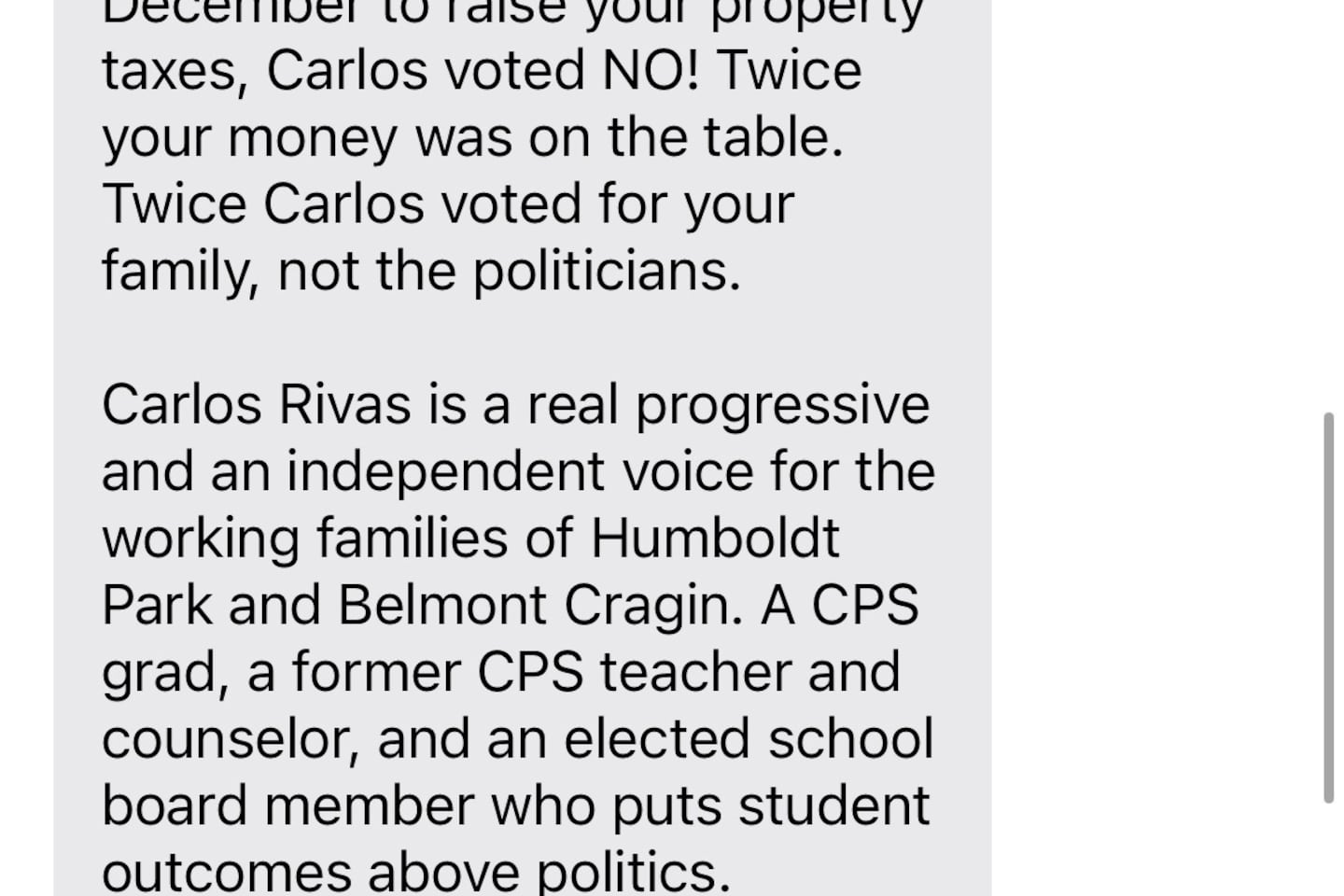 A text message funded by Urban Center Action suggests Carlos Rivas Jr., a candidate for subdistrict 3b, has opposed tax increases.