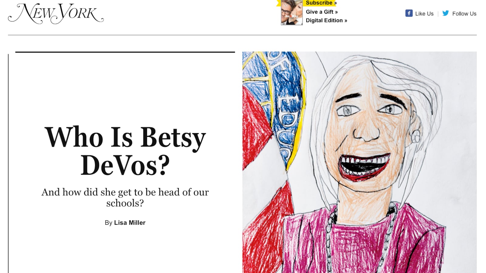 A drawing of DeVos commissioned by an 8-year-old starts the New York Magazine article.