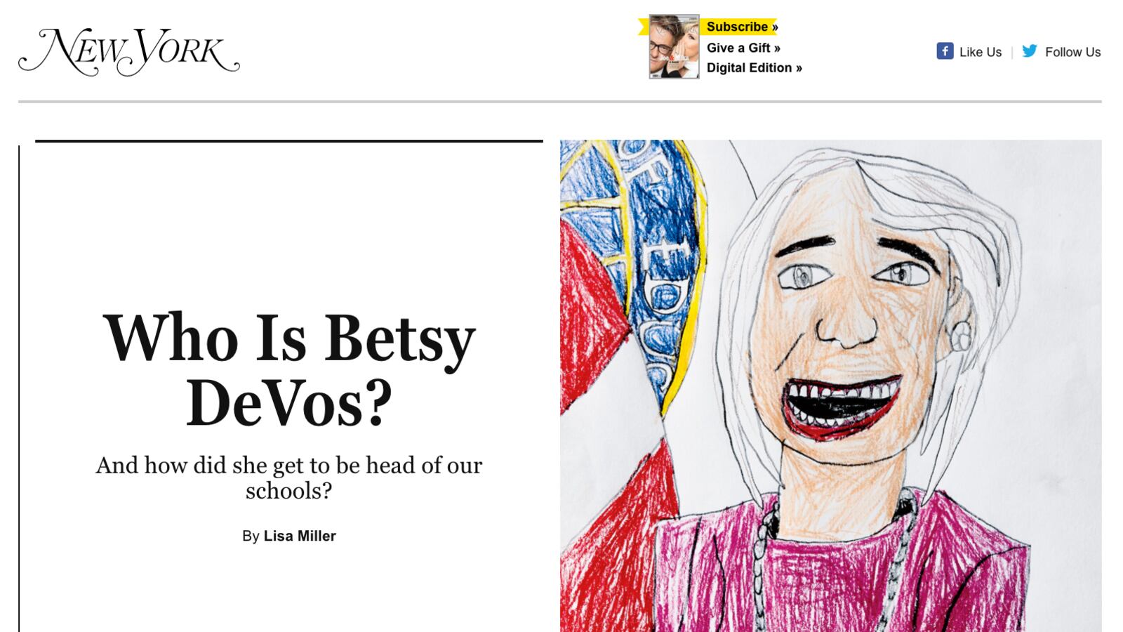 A drawing of DeVos commissioned by an 8-year-old starts the New York Magazine article.