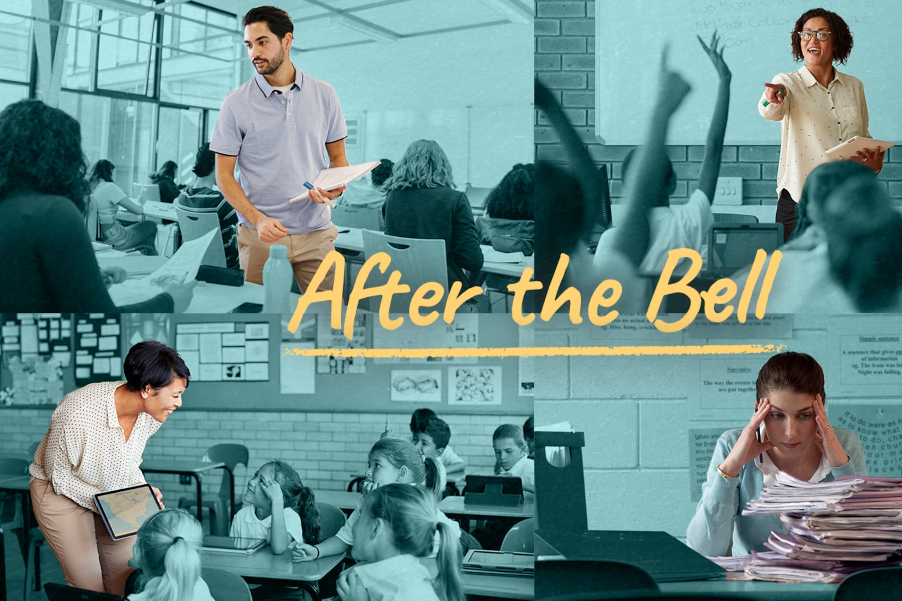Collage of four teachers in classrooms with the text “After the Bell” overlaid on top.