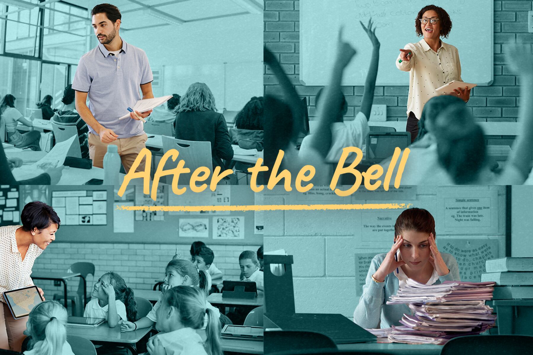 Collage of four teachers in classrooms with the text “After the Bell” overlaid on top.