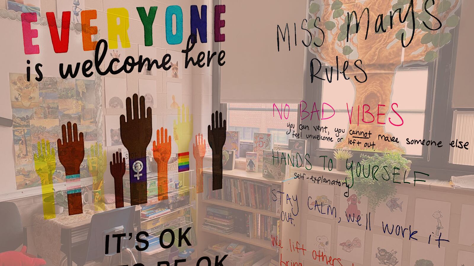 A social worker’s office with various signs that read “everyone is welcome here” and “it’s okay not to be ok” and “Miss Mary’s Rules: no bad vibes; hands to yourself; stay calm, we’ll work it out; we lift others up, we don’t bring them down.”