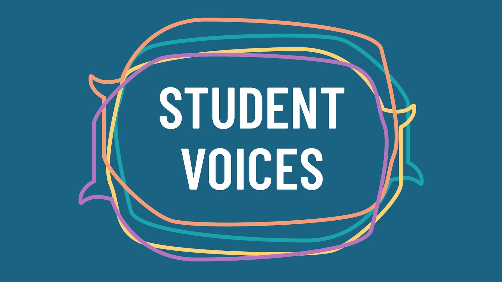 White text on a dark blue background reads: Student Voices. The text is surrounded by overlapping speech bubbles.