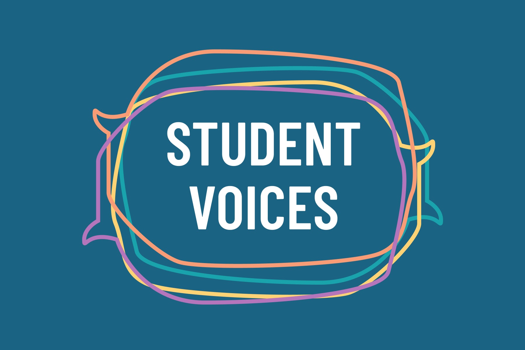 White text on a dark blue background reads: Student Voices. The text is surrounded by overlapping speech bubbles.