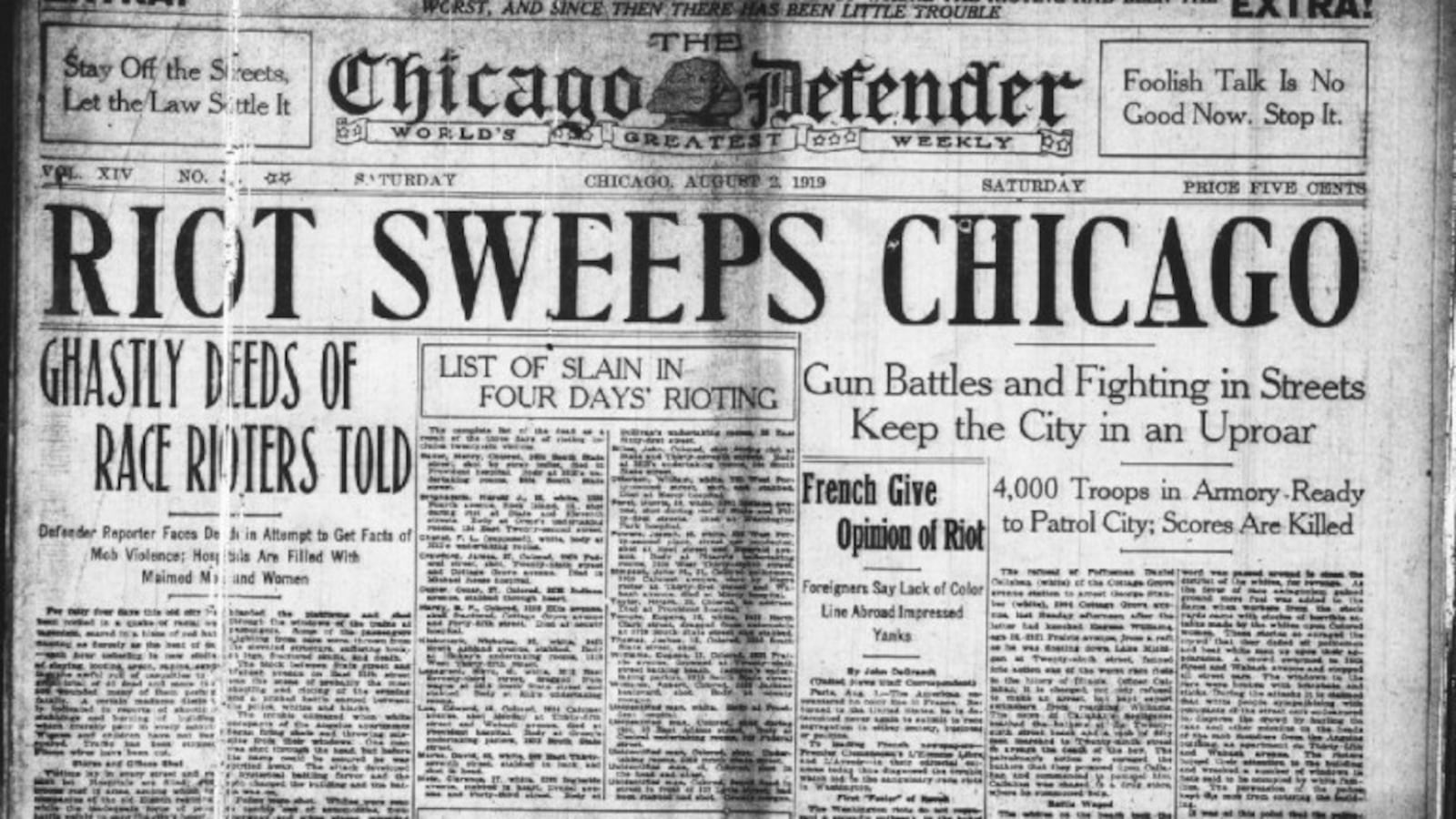 The front page of the Chicago Defender on August 2, 1919. Race riots broke out across the city for seven days.
