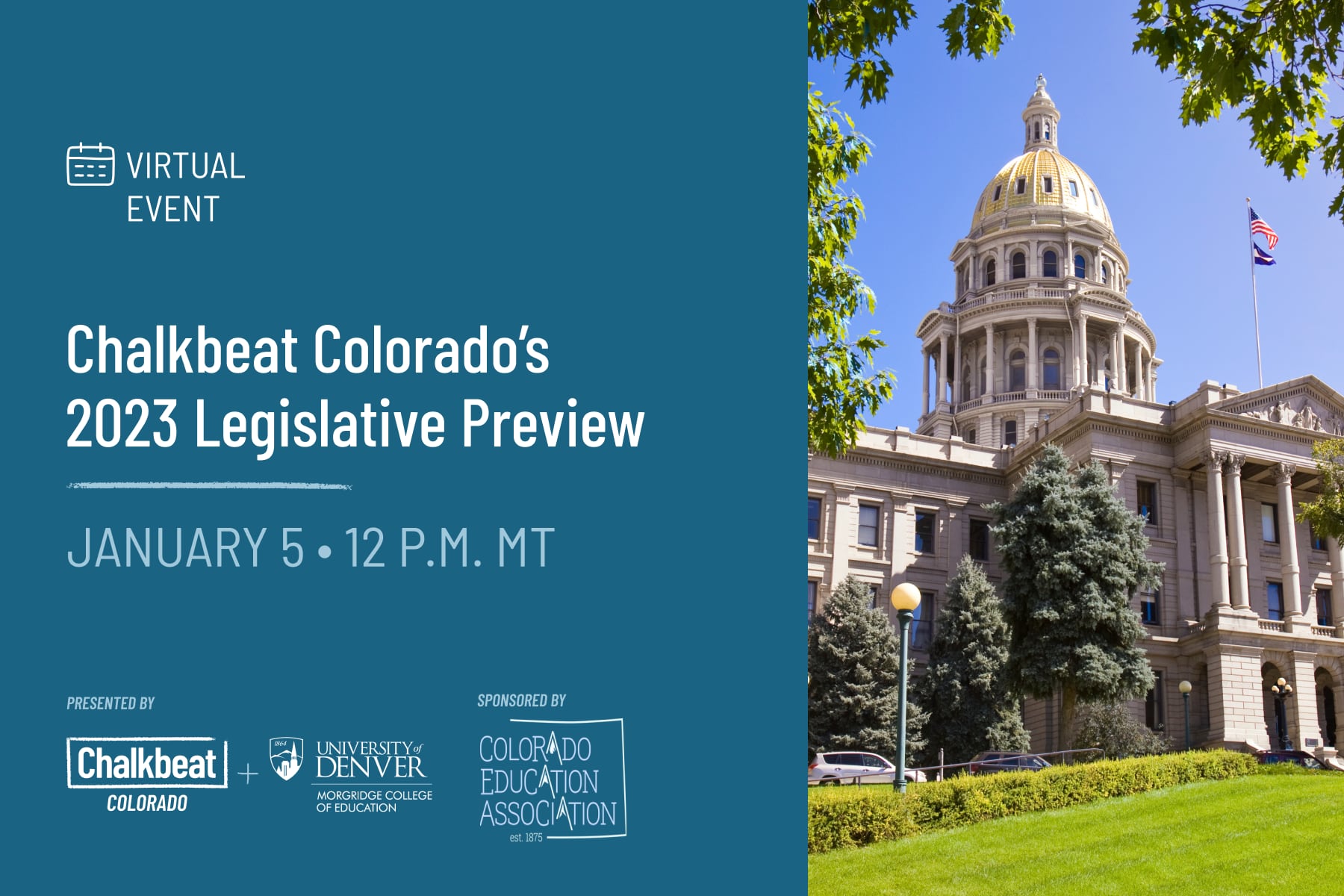 Bold, white text sits atop a blue background and reads, “Chalkbeat Colorado’s 2023 Legislative Preview.” Accompanying the text is a picture of the Colorado capitol building.
